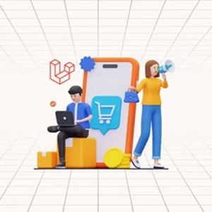 Udemy - Laravel 12: Build a Multi-Vendor Ecommerce Website (2025)